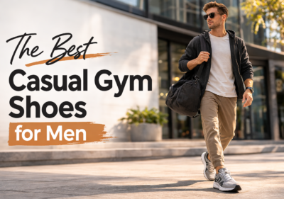 The Best Casual Gym Shoes for Men